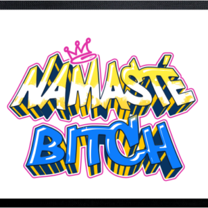 Namaste Bitch Graffiti Fußmatte