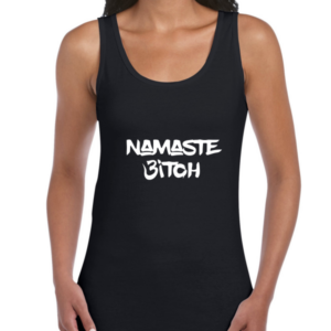 Namsté Bitch neu Softstyle Tanktop Frauen (diverse Farben)