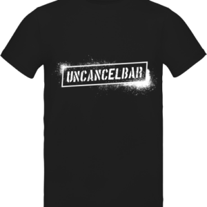 UNCANCELBAR T-Shirt schwarz